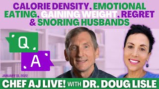 LIVE Viewer/Email Q & A: Doctor Answers All | Chef AJ LIVE! with Dr. Doug Lisle