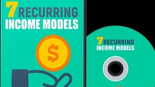 Earn 75K Monthly With 7 Recurring Income Models