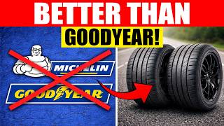 Better Than Michelin & Goodyear? These Tire Brands Say Yes
