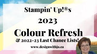 Stampin' up! 2023 Colour Refresh \u0026 What's Retiring!