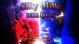 Silly Billy (Remake) + Epilogue With Lyrics - Hit Single Real Cover by 1zzie (Ft. @AmySightHazy)