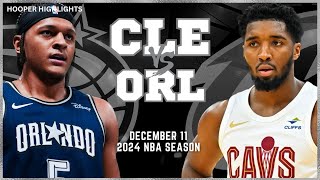 Cleveland Cavaliers vs Orlando Magic Full Game Highlights | Dec 11 | 2024 NBA Season