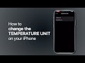 HOW TO: Change the TEMPERATURE Unit on your iPhone