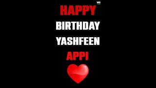 Happy Birthday Yashfeen Appi | Wish From YAS Media Team | Yashfeen Ajmal Shaikh | Diddu Ka Birthday😍