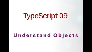 09 TypeScript Learn about Objects in TypeScript in this beginner-friendly guide! 🚀