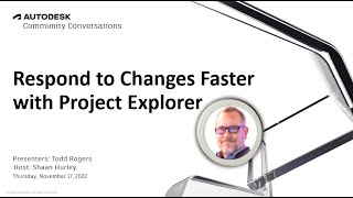 Respond to Changes Faster with Project Explorer