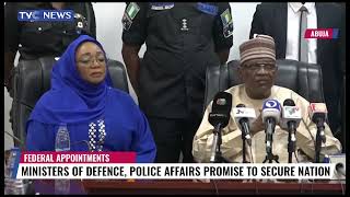 Minister Of Defence, Police Affairs Promise To Secure Nation