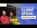 Hubtown Vedant Client Speak | Mumbai | Panache Design Studio