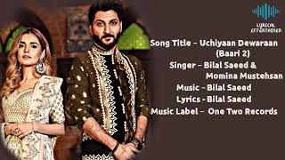 Baari 2 Lyrics Full Song #Bilal Saeed# Momina Mustahsin