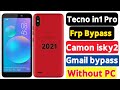 Tecno In 1 Pro frp Bypass 2021 Without PC New Trick Unlock By #OmMobileRepair