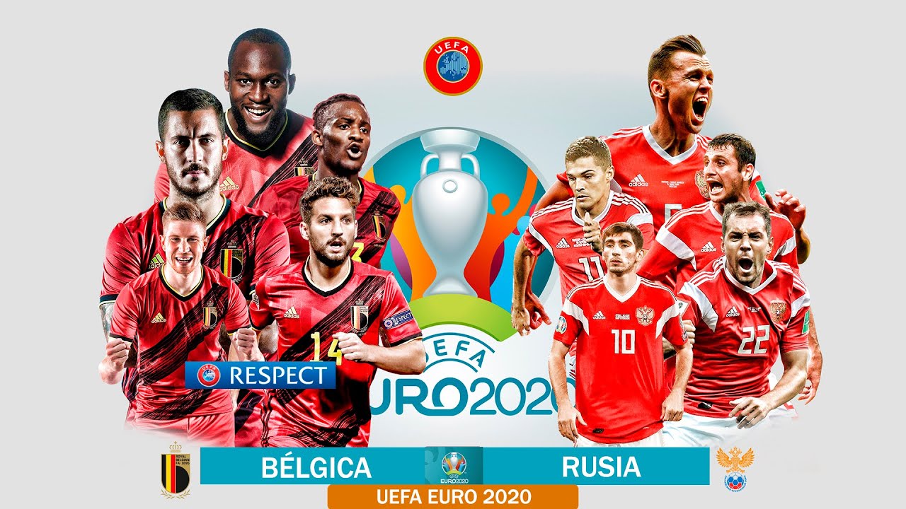 Belgium Vs. Russia | UEFA EURO 2020 | Full Match & Highlights - YouTube