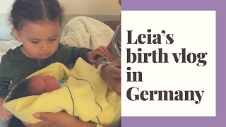 Leia Elizabeth Birth Story | Birth Vlog Germany