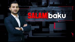 Ermənistanda silahlı insident müəmması - SALAM BAKU | BAKU TV (21.06.2022)