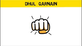 Who is Dhul Qarnain - Animated