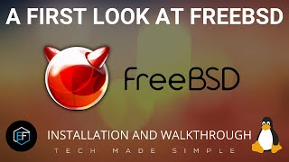 FreeBSD: Installation & First Look