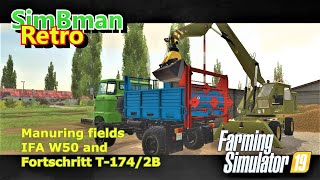 Manuring fields - IFA W50 and Fortschritt T-174 2B / Farming Simulator 19 / FS19, LS19 Retro Farming