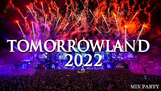 Tomorrowland 2022 * Festival Mix 2022 * Best Songs, Remixes, Covers & Mashups