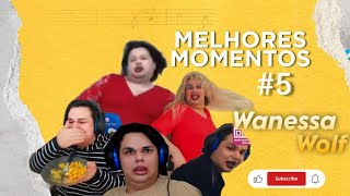 Melhores Momentos #5 - Wanessa Wolf | Compilado