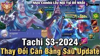 Tachi S3-2024 Liên Quân Mobile | Cách Chơi, Lên Đồ, Phù Hiệu, Bảng Ngọc Cho Tachi S3 2024 Đi Sp