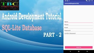 Android Development Tutorial : {Part - 2} Register and Sign-In using SQL-Lite-Database