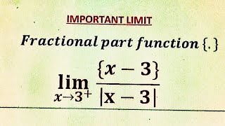 Limits involving fractional part function and absolute value function.