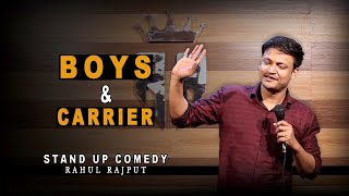 Boy and Carrier || Stand up comedy by Rahul Rajput