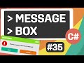 Learn C# - Message Box - Episode #35