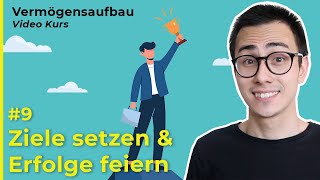 Richtige ZIELE für den Vermögensaufbau! - TEIL 9/13 \