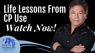 Pastor Ed Lapiz - Life Lessons From CP Use  /  Official YouTube Channel 2023