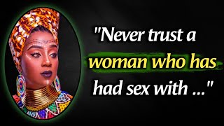 These 35 African Quotes On Sexual Intimacy, Love ,Marriage | Best African Proverbs And Wise Sayings