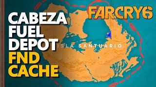 Cabeza Fuel Depot FND Cache Far Cry 6