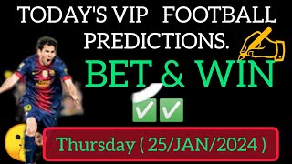 SOCCER TIPS 25 JANUARY 2024 FOOTBALL PREDICTIONS TODAY | MASKED BETTOR BETTING TIPS #maskedbettor
