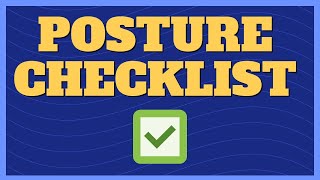 10 Step Checklist to Greatly Improve Your Posture