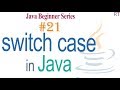Java-21- switch case statement in Java | Branching in Java