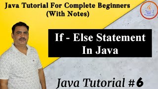 If-Else Statement In Java || Basic Understanding Of Java || By Harvinder Singh