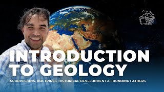 What is Geology? - Introduction to Geology: History, Concepts \u0026 Contributions