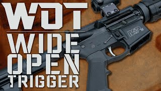 Wide Open Trigger - Overview