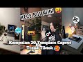 Kumpulan 20 Template JJ Viral Terbaru🎟 || Trend TikTok🤩 || KECE BGT NIHH 😝 || Sound Fyp tiktok