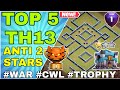 Top 5 Best Th13 WAR Base With LINKS | Th13 Anti 2 Stars Th13 WAR BASE | New Best Th13  War Base 2020