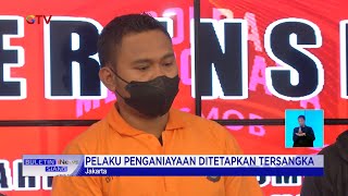 Pelaku Penganiayaan Anak Anggota DPR Ditetapkan Sebagai Tersangka #BuletiniNewsSiang 07/06