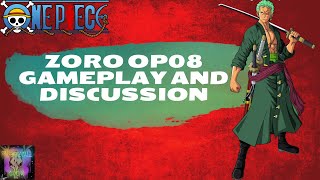 One Piece TCG Zoro OP08 Gameplay and Discussion!