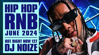 🔥 Hot Right Now #127 | Urban Club Mix June 2024 | New Hip Hop R&B Rap Dancehall Songs DJ Noize