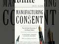 Manufacturing Consent - Read by Noam Chomsky (AI Audiobook)