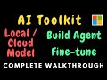 AI Toolkit from Microsoft - Fully FREE to build agents!