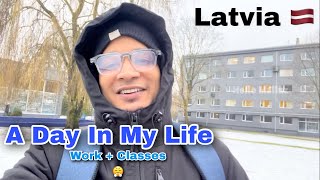 A Day In My Life | Life of an Indian Student In Latvia | Tight Schedules ഇതാണ് അവസ്ഥ | Malayalam