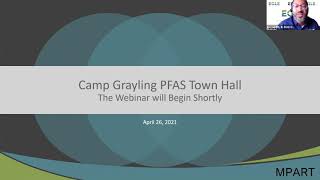 Grayling Army Field PFAS Community Update Meeting, April 26, 2021
