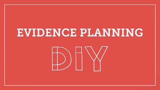 DIY Toolkit | Evidence Planning