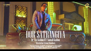 Dor Satrangiya  |   Dr Taz Kahlon F.T  Santali kahlon | COSMO SOCIAL