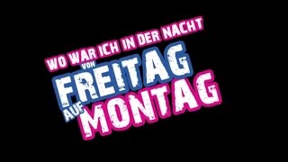 Die Nacht von Freitag auf Montag - Peter Wackel (offizielles Video)