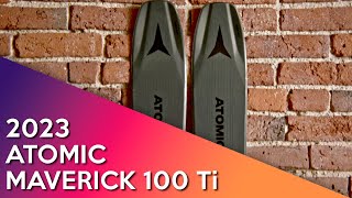 2023 Atomic Maverick 100 Ti - Ski Review